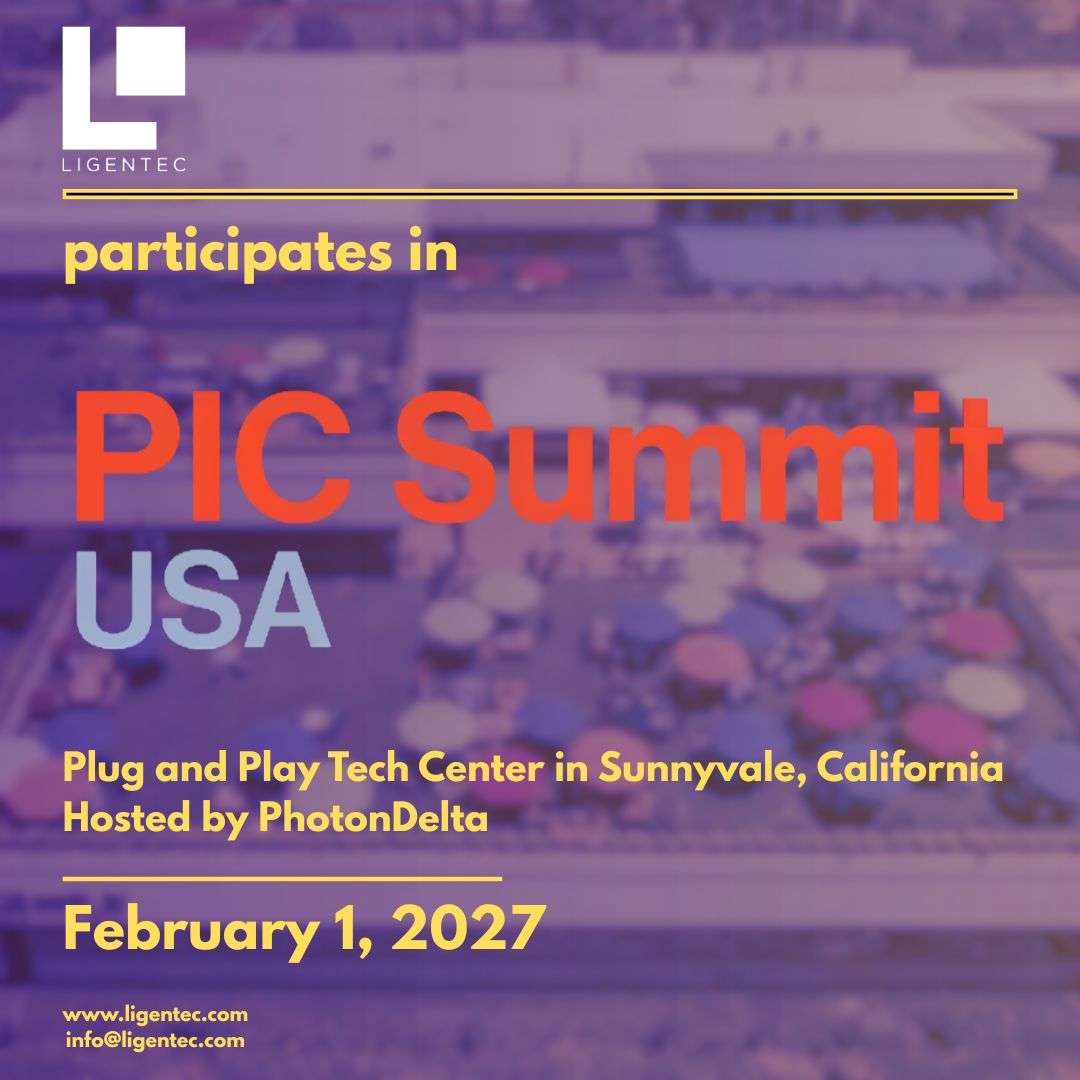 PIC Summit USA 2027 — Meet LIGENTEC's CEO and CCO in Sunnyvale